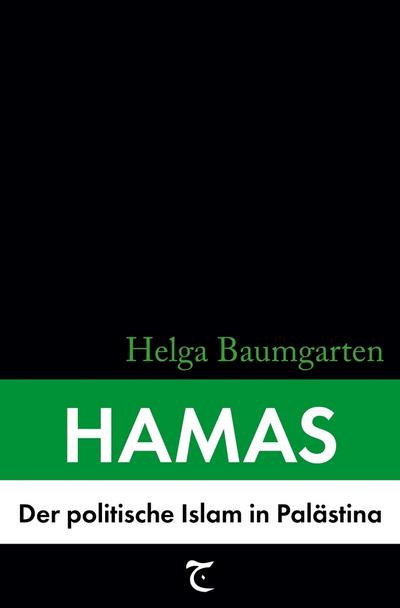 Hamas: Der politische Islam in Palästina