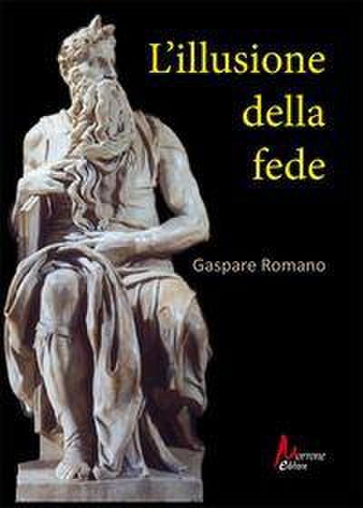 L’ illusione della fede