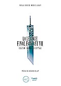 La Légende Final Fantasy VII