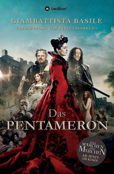 Das Pentameron - Buch zum Film: Das Märchen der Märchen - Giambattista Basile