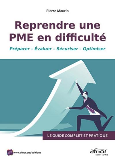 Reprendre une PME en difficulté