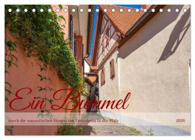 Ein Bummel durch die romantischen Gassen von Freinsheim in der Pfalz (Tischkalender 2026 DIN A5 quer), CALVENDO Monatskalender