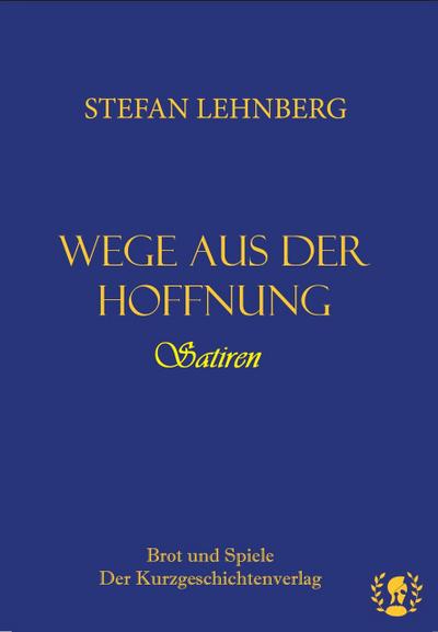 Wege aus der Hoffnung