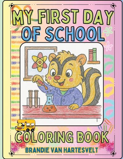 My First Day of School