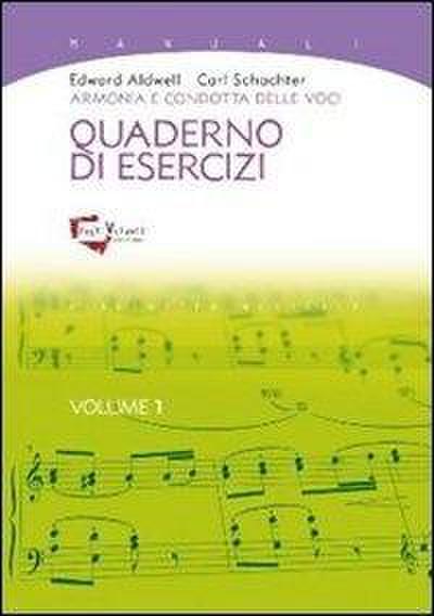 Aldwell, E: Armonia e condotta delle voci. Quaderno di eserc