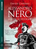 Alessandro Nero - I canti di Efestione