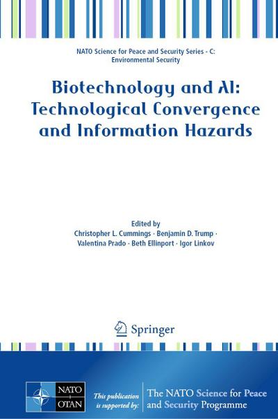 Biotechnology and AI: Technological Convergence and Information Hazards