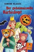 Der geheimnisvolle Kürbiskopf: Roman für Kinder (Gulliver)