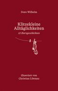 Klitzekleine Alltäglichkeiten