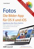 Fotos - die Bilder-App für OS X und iOS / digitale