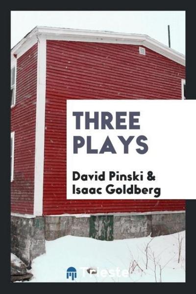 Three plays