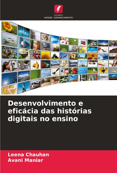 Desenvolvimento e eficácia das histórias digitais no ensino