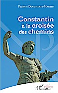Constantin à la croisée des chemins