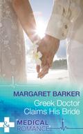 Greek Doctor Claims His Bride