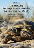 Die Haltung der Steppenschildkröten Agrionemys horsfieldii