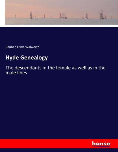 Hyde Genealogy - Reuben Hyde Walworth