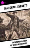 The Assassination of William McKinley
