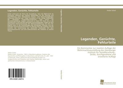 Legenden, Gerüchte, Fehlurteile