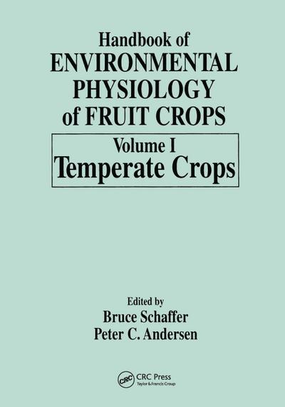 Handbook of Environmental Physiology of Fruit Crops