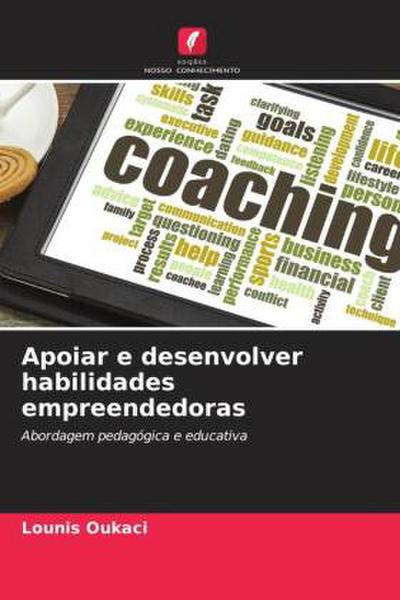 Apoiar e desenvolver habilidades empreendedoras