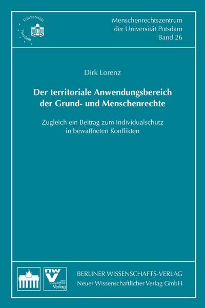Der territoriale Anwendungsbereich der Grund- und Menschenrechte