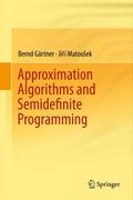 Approximation Algorithms and Semidefinite Programm