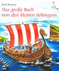 Das große Buch von den kleinen Wikingern
