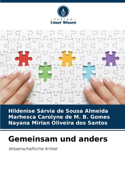 Gemeinsam und anders