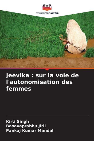 Jeevika : sur la voie de l’autonomisation des femmes