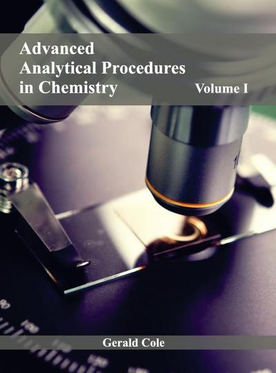 Advanced Analytical Procedures in Chemistry