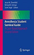 Anesthesia Student Survival Guide