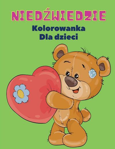 Nied¿wiedzie Kolorowanka dla Dzieci
