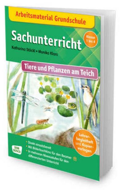 Arbeitsmaterial Grundschule. Sachunterricht. Tiere und Pflanzen am Teich.
