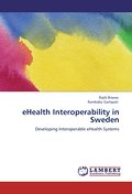eHealth Interoperability in Sweden