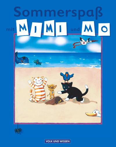 Meine Fibel. Sommerspaß mit Mimi und Mo