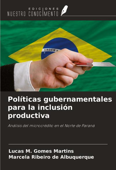 Políticas gubernamentales para la inclusión productiva