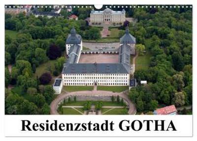 Residenzstadt GOTHA (Wandkalender 2026 DIN A3 quer), CALVENDO Monatskalender