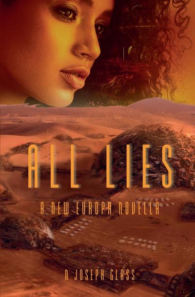 Glass, N: "All Lies"