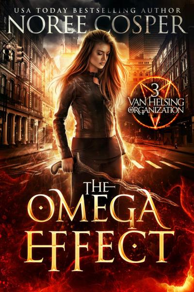 The Omega Effect (Van Helsing Organization, #3)