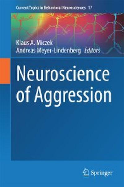 Neuroscience of Aggression