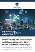 Verbesserung des Durchsatzes drahtloser Netzwerke: Eine Studie zur MIMO-Technologie