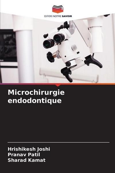 Microchirurgie endodontique