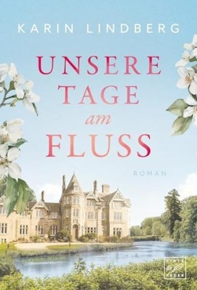 Unsere Tage am Fluss