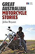 Great Australian Motorcycle Stories