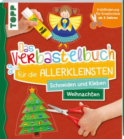 Das Verbastelbuch für die Allerkleinsten Weihnachten