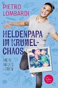 Heldenpapa im Krümelchaos