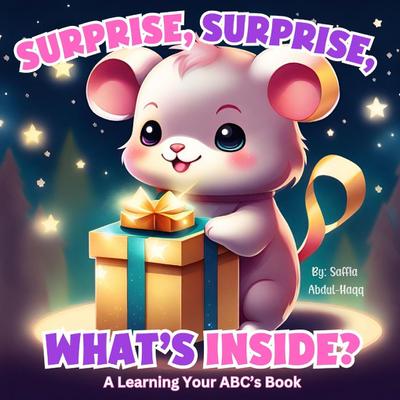 Surprise, Surprise, What’s Inside?