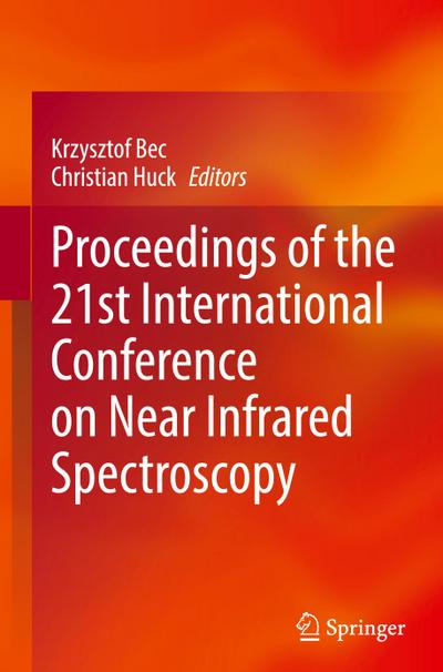 Proceedings of the 21st International Conference on Near Infrared Spectroscopy