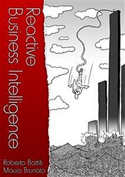 Reactive business intelligence
