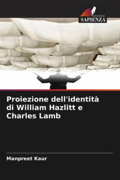 Proiezione dell’identità di William Hazlitt e Charles Lamb